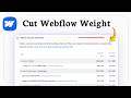 How to Reduce Unused JavaScript and CSS in Webflow (Lighthouse Audit Cleanup)