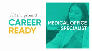 SJVC Career Ready - Medical Office Specialist