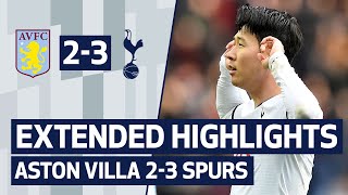 EXTENDED HIGHLIGHTS | ASTON VILLA 2-3 SPURS | Son scores in the final minute!