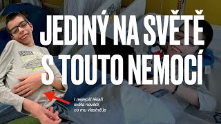 JEDINÝ NA SVĚTĚ S TOUTO NEMOCÍ - celý rozhovor