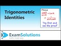 Proving Trigonometric Identities | ExamSolutions