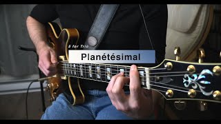 5 for Trio - Planétésimal