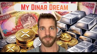 My Dinar Dream | When Will It Revalue ?!