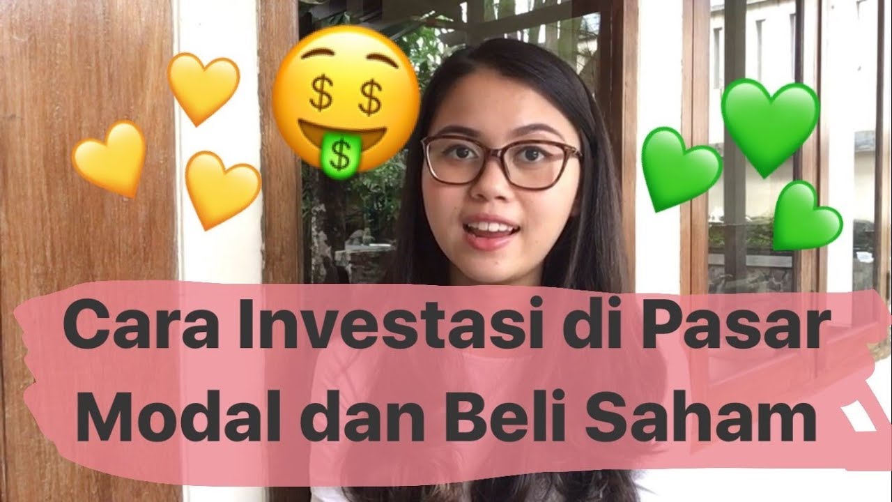 Cara Beli Saham Dan INVESTASI Di PASAR MODAL - YouTube