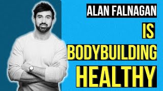 Is a Bodybuilding Diet Potentially Unhealthy? | Ep14