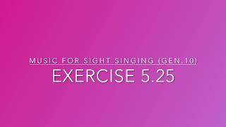 Exercise 5.25 - Music for Sight Singing