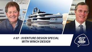 YachtTalk special 7: XVenture design special with Winch Design