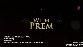 Prem Ratan Dhan Payo Video Song Salman Khan