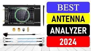 Top 10 Best Antenna Analyzer in 2024 | Best Network Antenna Analyzer 2024