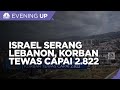 Israel Serang Lebanon, Korban Tewas Capai 2,822