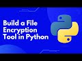 Master Python Cryptography: Build a File Encryption/Decryption Tool | Step-by-step Guide