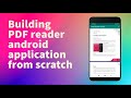 Building PDF reader android application from scratch