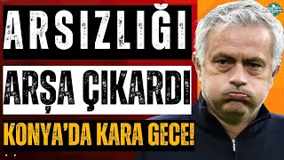 Konya'da kara gece | Mourinho arsızlığı arşa çıkardı | Konyaspor Fenerbahçe