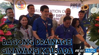 LIVE:  Pinasinayaan nila Mayor Vico, ang bagong gawang Sidewalk at Drainage | iNews Pasig