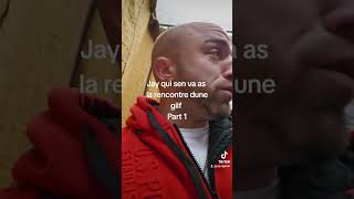 Jay sigouin qui sen va as la rencontre d'une Gilf Part 1