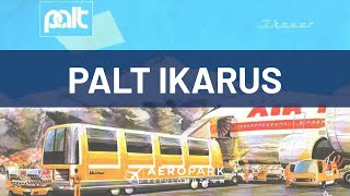 PALT Ikarus: Az Aeroparkba került az egyetlen fennmaradt buszóriás (Ep. 158)