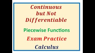 Continuity and Differentiability of Functions AP Calculus Assignment with Piecewise Functions