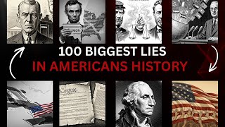100 Lies They Taught You in American History Class | US History for Sleep