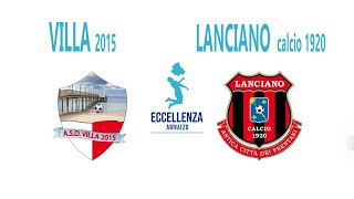 Eccellenza: Villa 2015 - Lanciano Calcio 1920 0-3