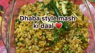 Dhaba style mash ki daal recipe by Mirch masala with samina ♥️