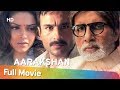 Aarakshan (2011) (HD) Hindi Full Movie - Amitabh Bachchan | Saif Ali Khan | Deepika Padukone