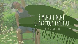 9 Minute Mini Chair Yoga Practice with Jacob Cino