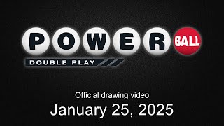 Powerball Double Play drawing for January 25, 2025