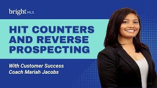 Hit Counters and Reverse Prospecting | Bright MLS