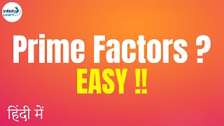 Prime Factors??- in Hindi (हिंदी में ) | Fun Math | Don't Memorise