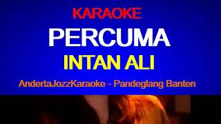 KARAOKE - PERCUMA - INTAN ALI