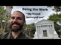 Doing the work of Byron Katie - “My friend betrayed me”