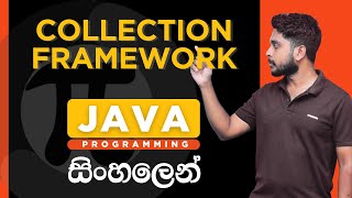 Java Tutorial - 44 | Collection Framework Introduction | Sinhala