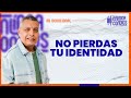 NO PIERDAS TU IDENTIDAD 📺 Martes/19/Noviembre/2024 En Línea Con Dios