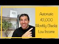 Automatic $2,000 Monthly Checks for the Low Income - What They Just Said