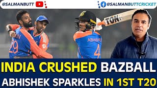 India Crushed Bazball | Abhishek Sparkles in 1st t20 | #PhirLagPtaJayeGa | Salman Butt