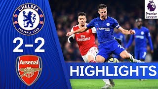 Chelsea 2-2 Arsenal | Premier League Highlights