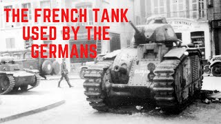 The French Tank Used By The Germans - Char B