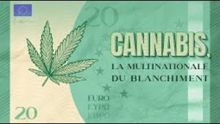 Cash Investigation: Cannabis, la multinationale du blanchiment 💸 Intégral Octobre 2019