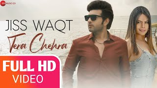Jiss Waqt Tera Chehra( Full Video Song)- Karan Kundra, Deana Dia | Amit Mishra,Tarannum Malik |