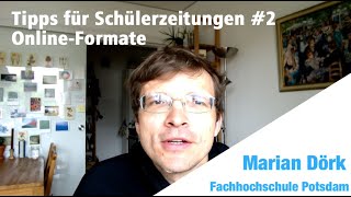 Tipps für Schülerzeitungen #2: Marian Dörk zu Online-Formaten