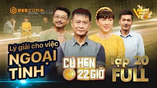 CÓ HẸN LÚC 22 GIỜ TẬP 20 | Lí do Lê Hoàng bảo NGOẠI TÌNH rất HẤP DẪN, hãy PHŨ NHẬN khi bị phát hiện