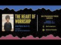 Heart Of Worship | Ibadah Komisi Remaja GKI Pinangsia -  11 September 2022