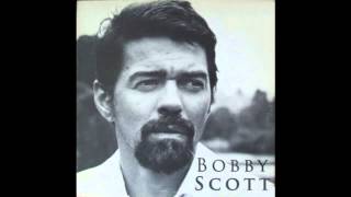 Bobby Scott - Don't Let It Go To Your Head