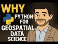 Why Learn Python for GIS and Data Science? (Crash Course for Beginners)