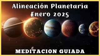 🌌MEGA MEDITACIÓN ALINEACIÓN PLANETARIA ✨Conecta con la Energía Cósmica y Armoniza tu Ser ✨Enero 2025