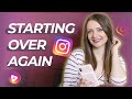 Starting an Instagram Account from Scratch OVER AGAIN (Instagram Growth Tips)