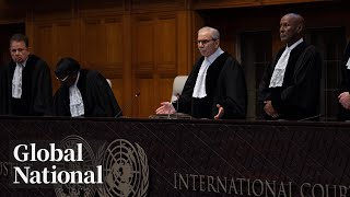 Global National: May 24, 2024 | Legal decisions piling up against Israel after ICJ ruling