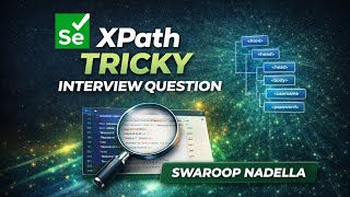 #2 - XPath Tricky Interview Question || Selenium Java Automation Testing