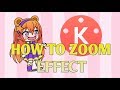 How To Do Zoom Effect | Kinemaster