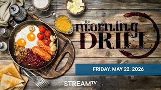 The Morning Drill | Friday, May 22, 2026